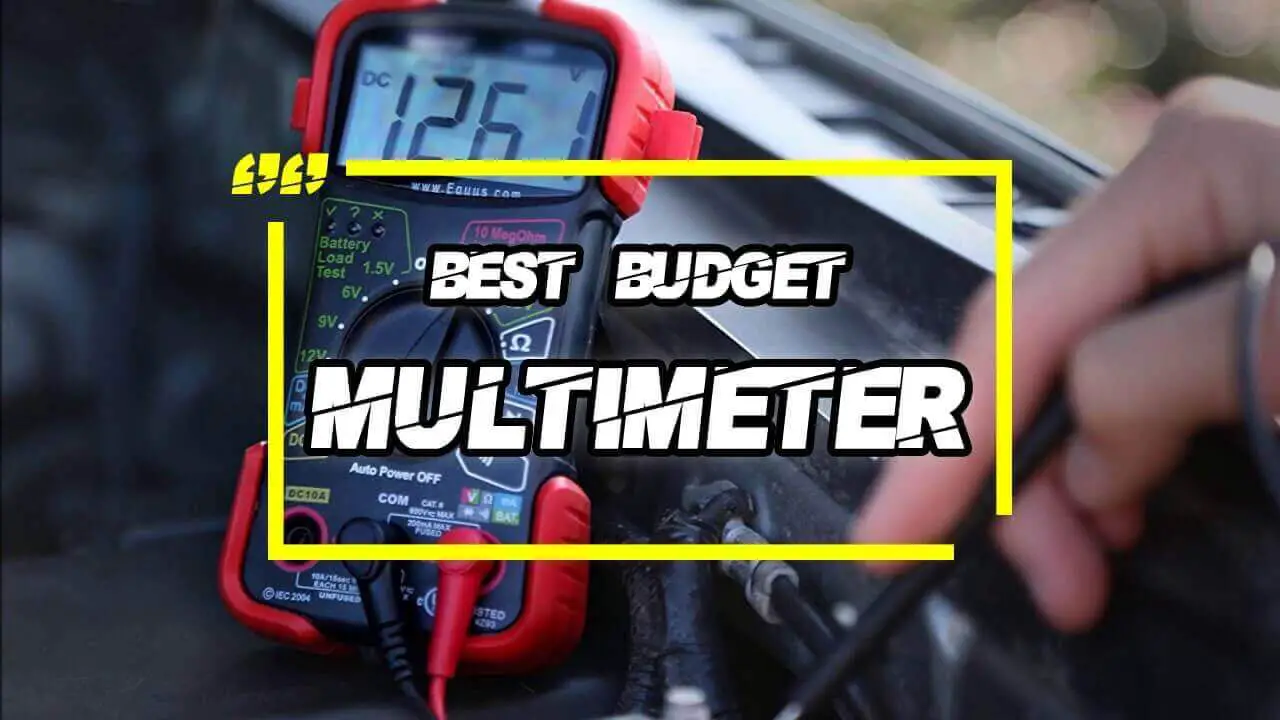 Best budget multimeters