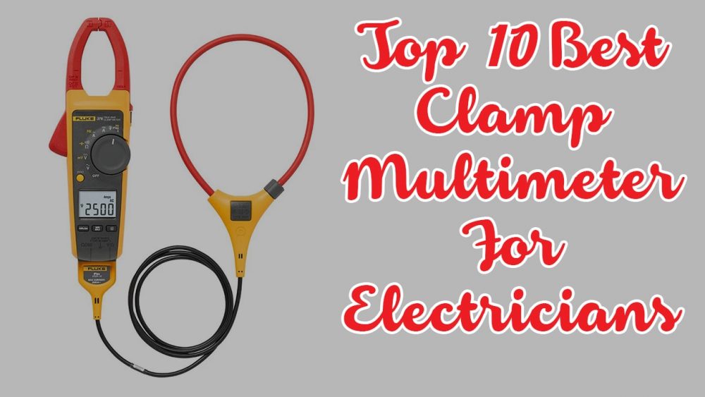 best clamp multimeter for electricians