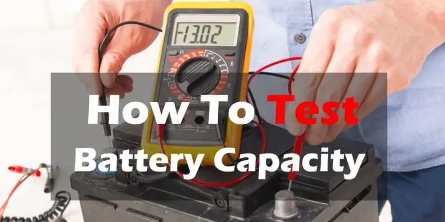 How to test Battery Capacity?