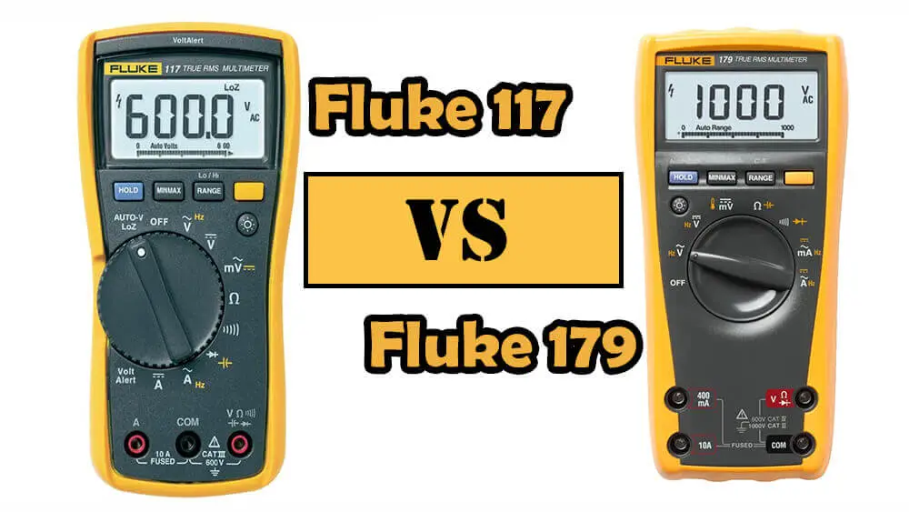 Fluke 117 vs 179 Multimeter